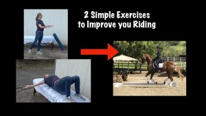 A split image shows a woman doing stretching exercises on a table on the left and riding a horse in an arena on the right, with the text 2 Simple Exercises to Improve your Riding Position and a red arrow pointing right.