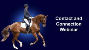 A person in equestrian attire rides a brown horse against a dark blue background, highlighting the Contact and Connection Webinar text to the right.