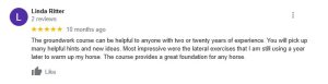A Google review from Linda Ritter with 5 stars. She praises the Groundwork Essentials horse course for being useful to both beginners and experienced people, mentioning she still uses the lateral exercises a year later.