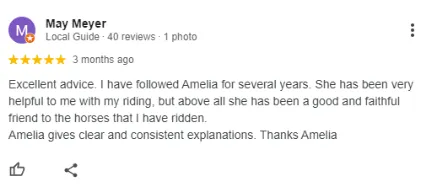 A Google review from May Meyer, who rates 5 stars and praises Amelia for helpful, clear, and consistent advice in riding, calling her a faithful friend to the horses and expressing gratitude.