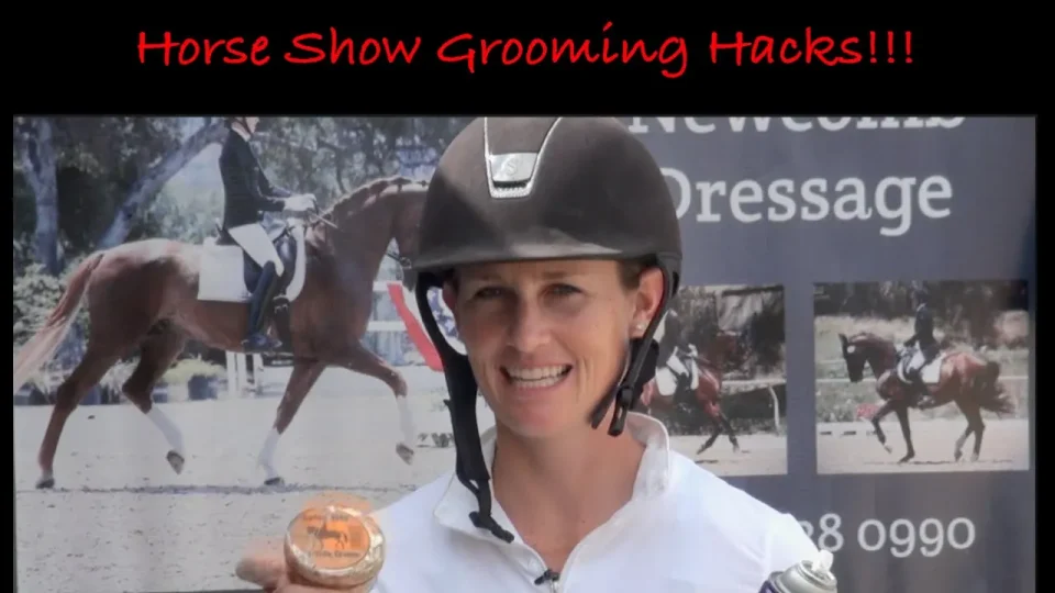 Horse show grooming hacks
